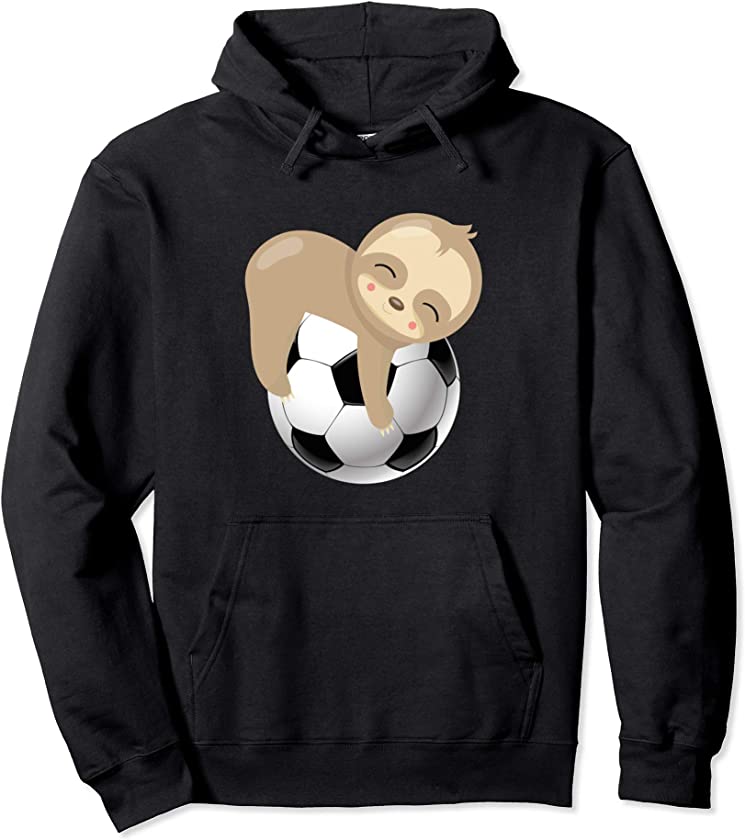 Sloth Soccer Funny Animal Gift Sloths Football Pullover Hoodie