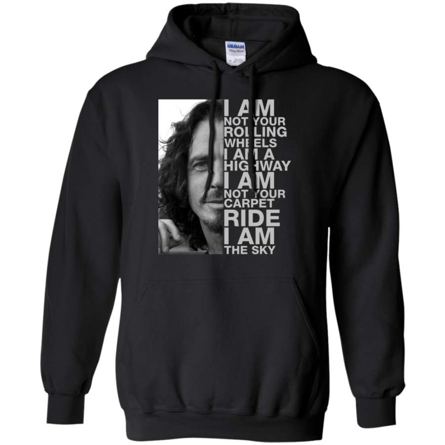 AGR Chris Cornel i am not your rolling wheels i am highway t shirt Hoodie