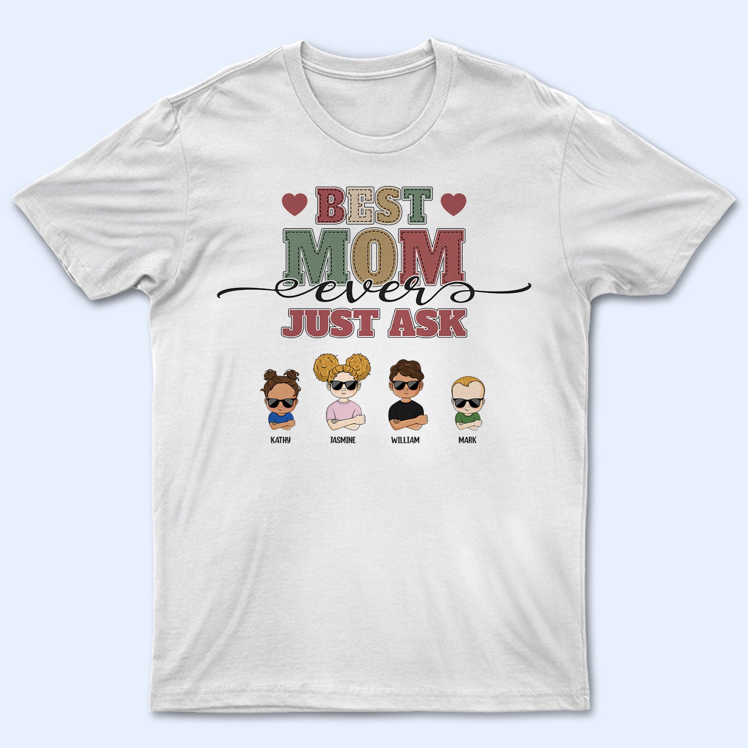 Mother Best Mom Ever Ever – Gift For Mom – Personalized Custom T Shirt