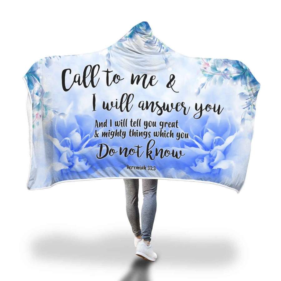 Jeremiah 33:3 Call to me and I will answer you hooded blanket