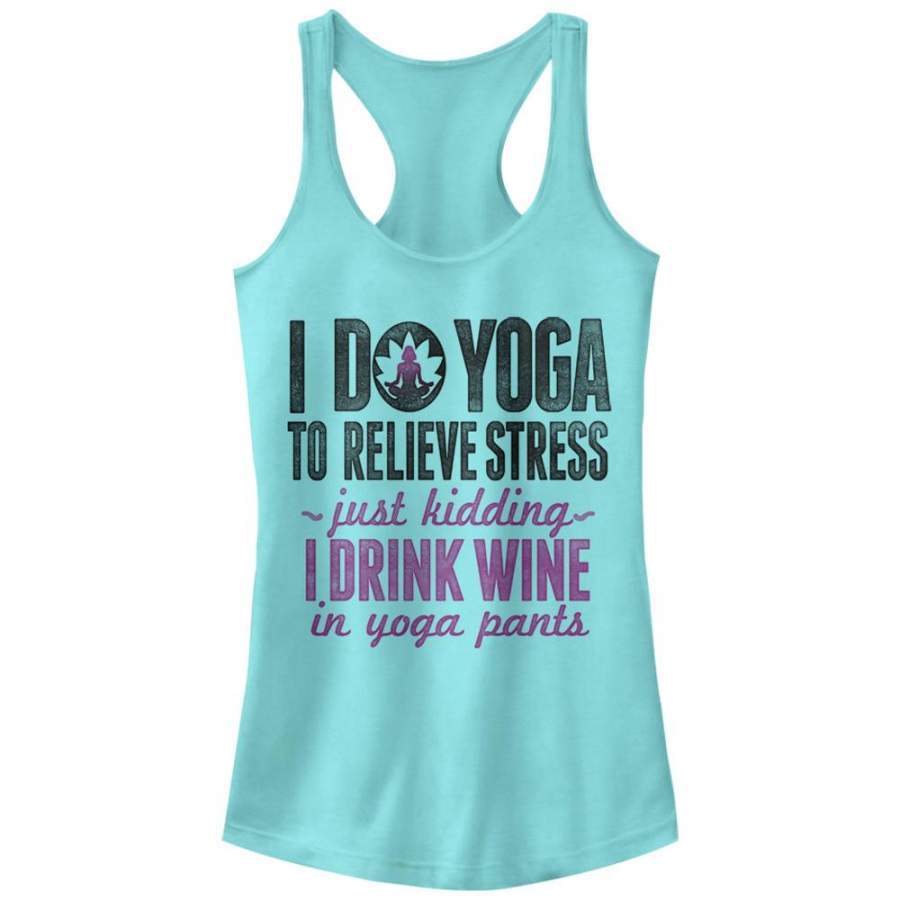 CHIN UP Junior’s Drink Wine in Yoga Pants  Racerback Tank Cancun