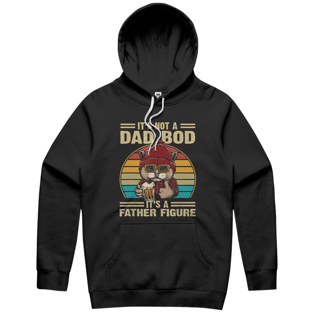 Father Figure Shirt, It’S Not A Dad Bod Its A Father Figure Shirt, It’S Not A Dad Bod Its A Father Figure Funny Fathers Day Hoodie