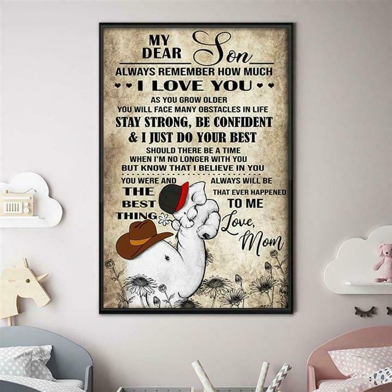 Elephants My Dear Son Always Remember How Much I Love You Poster Canvas