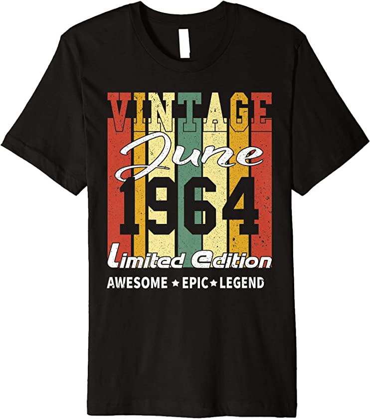 Vintage Limited Edition Birthday Decoration June 1964 Premium T-Shirt