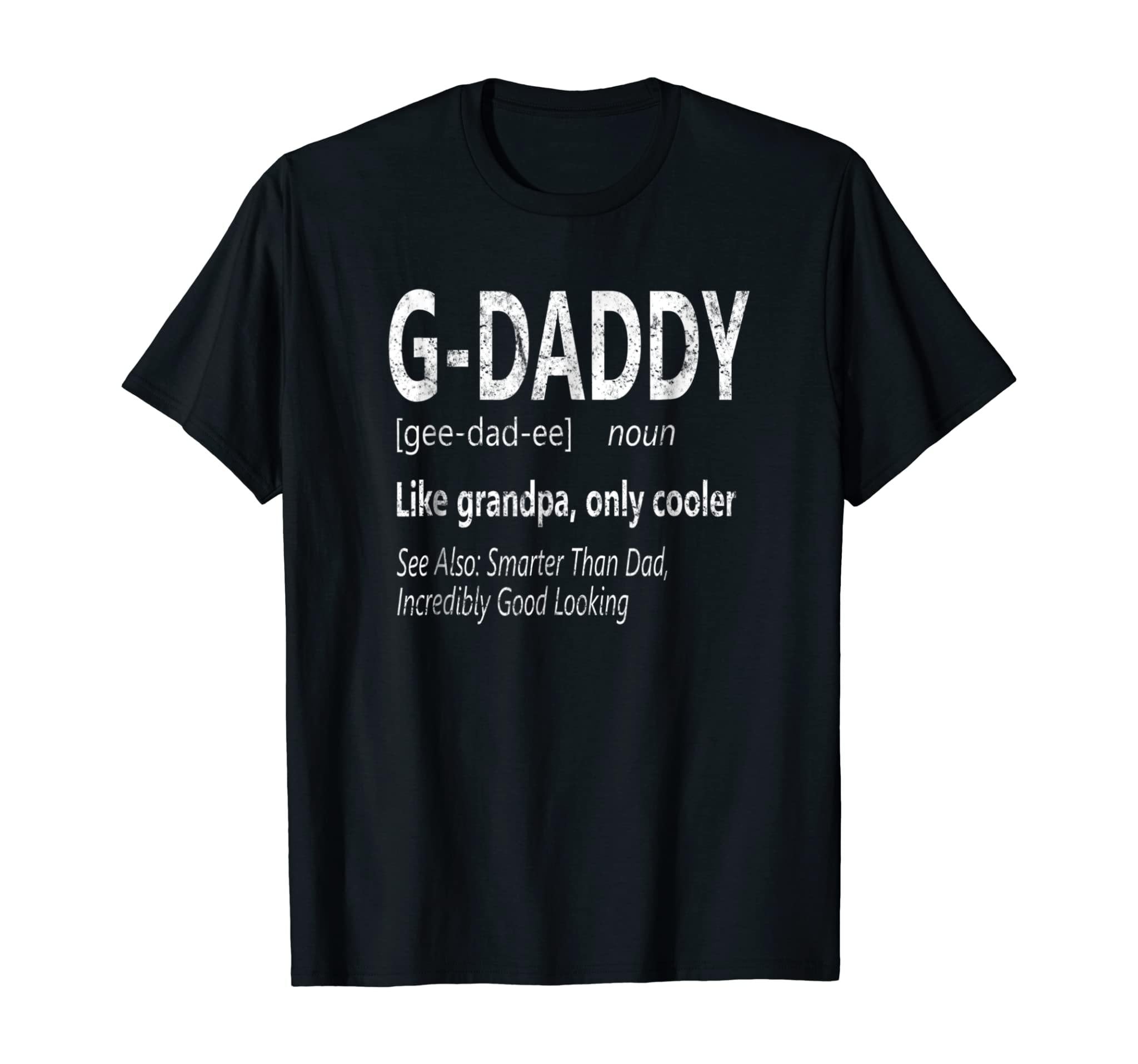 Mens G-Daddy Like Grandpa Only Cooler Tshirt Gramps Gift