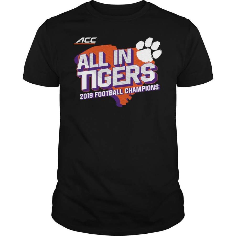 Clemson Tigers ACC Champions All In Tigers Shirt By Vevotee Store