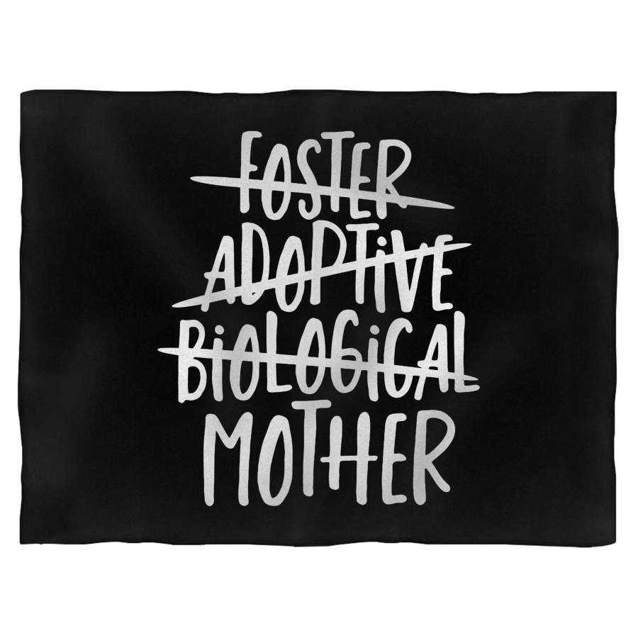 Foster Adoptive Biological Mother Blanket