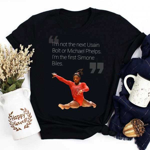 Gift For Simone Biles Fans I Am The First Simone Biles Tshirt Hg