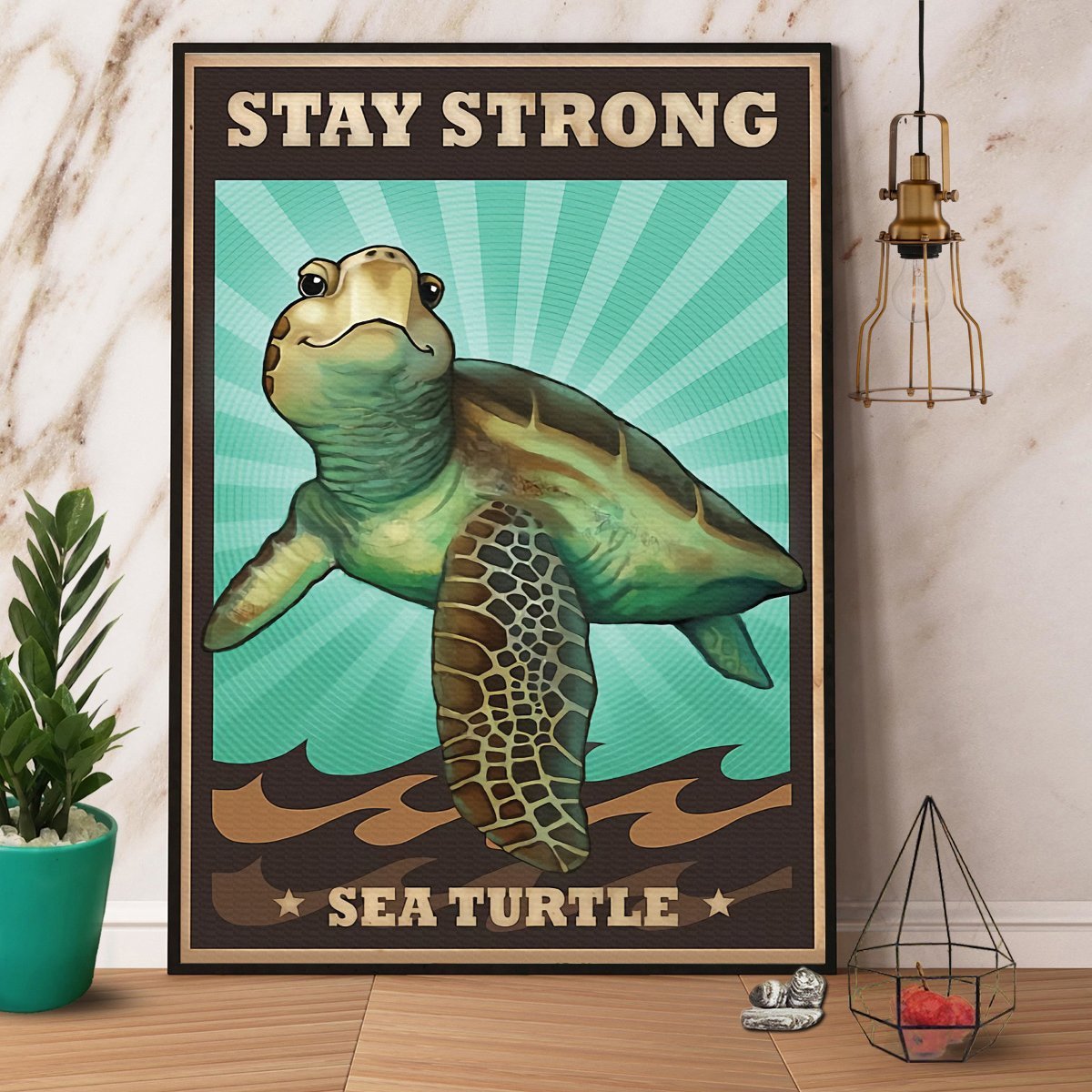 Turtle Stay Strong Sea Turtle Ocean Animals Poster No Frame