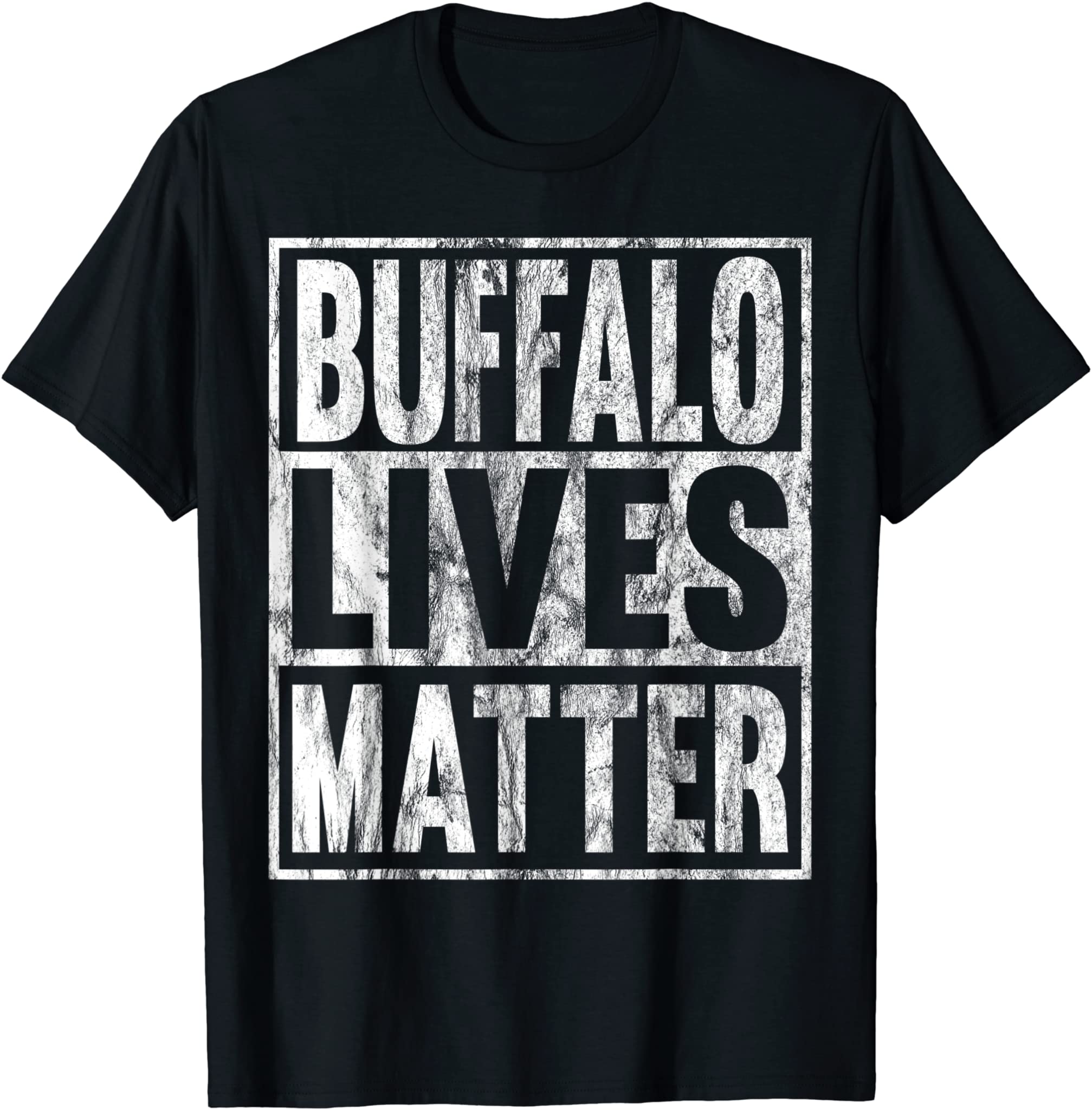 Buffalo Lives Matter Funny Buffalo Lives Animal Gift T-Shirt