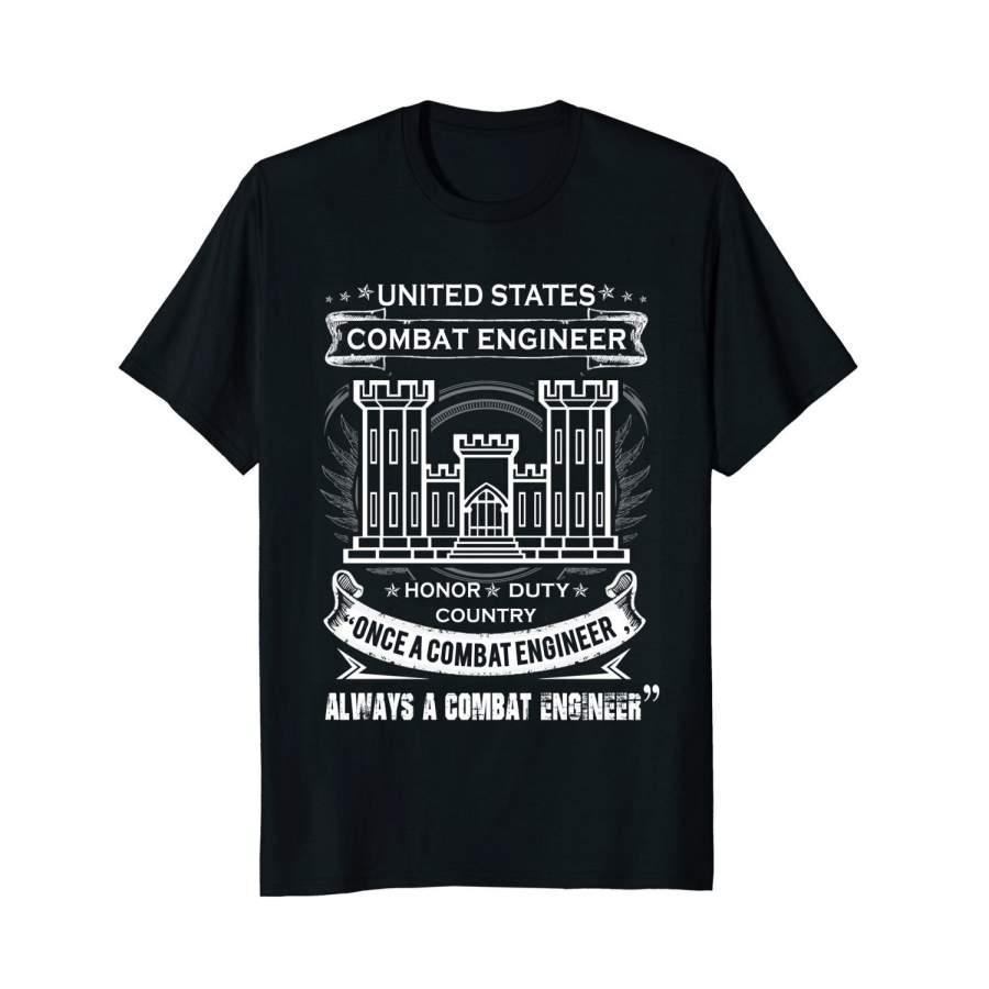 Summer Once A Combat Engineer, Always A Combat Engineer Men’S T-Shirt