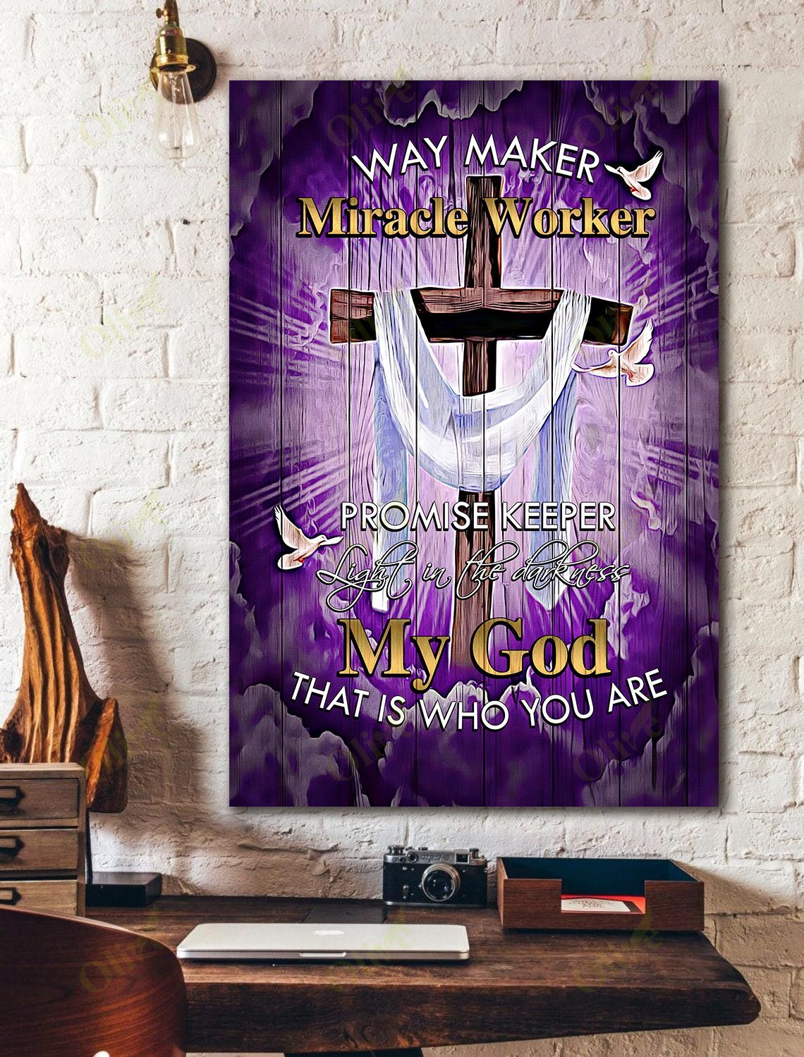 The Cross With Holy Poster – My God That Is Who You Are Canvas Home Decor Gifts For Mother Day