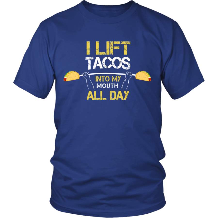 Taco – I lift tacos into my mouth all day  -Men Short Sleeve T Shirt – TL01314SS