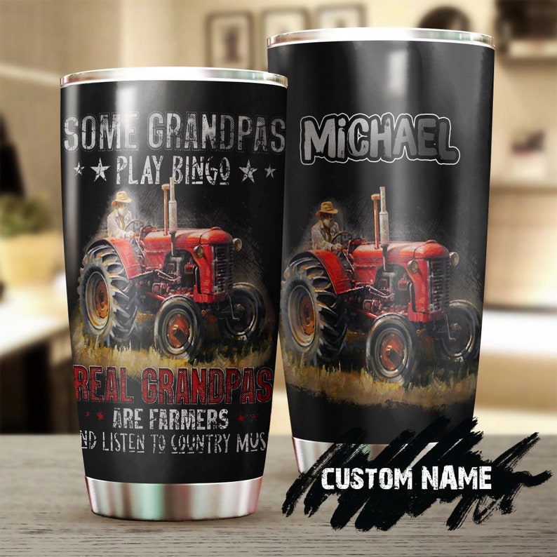 Real Grandpas Farmers Listen Country Music Funny Personalized Tumbler-Grandpa Tumbler-Birthday Gift Christmas Gift For Grandpa Grandfather