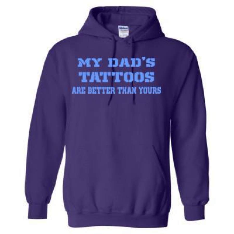 AGR My Dads Tattoos Are Better Than Yours – Heavy Blend™ Hooded Sweatshirt