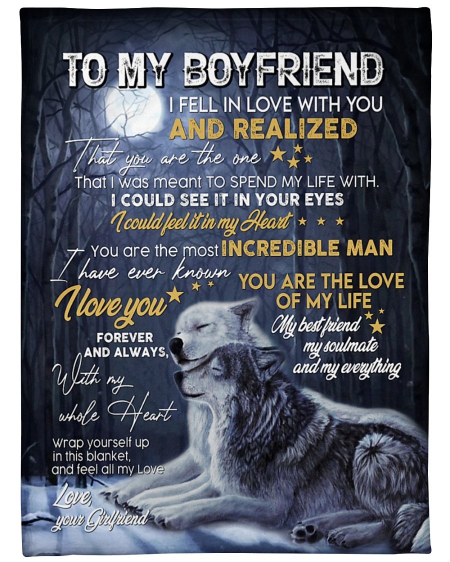 Wolf To My Boyfriend I Fell In Love With You Blanket Gift For Boyfriend Birthday Gift Home Decor Bedding Couch Sofa Soft And Comfy Cozy