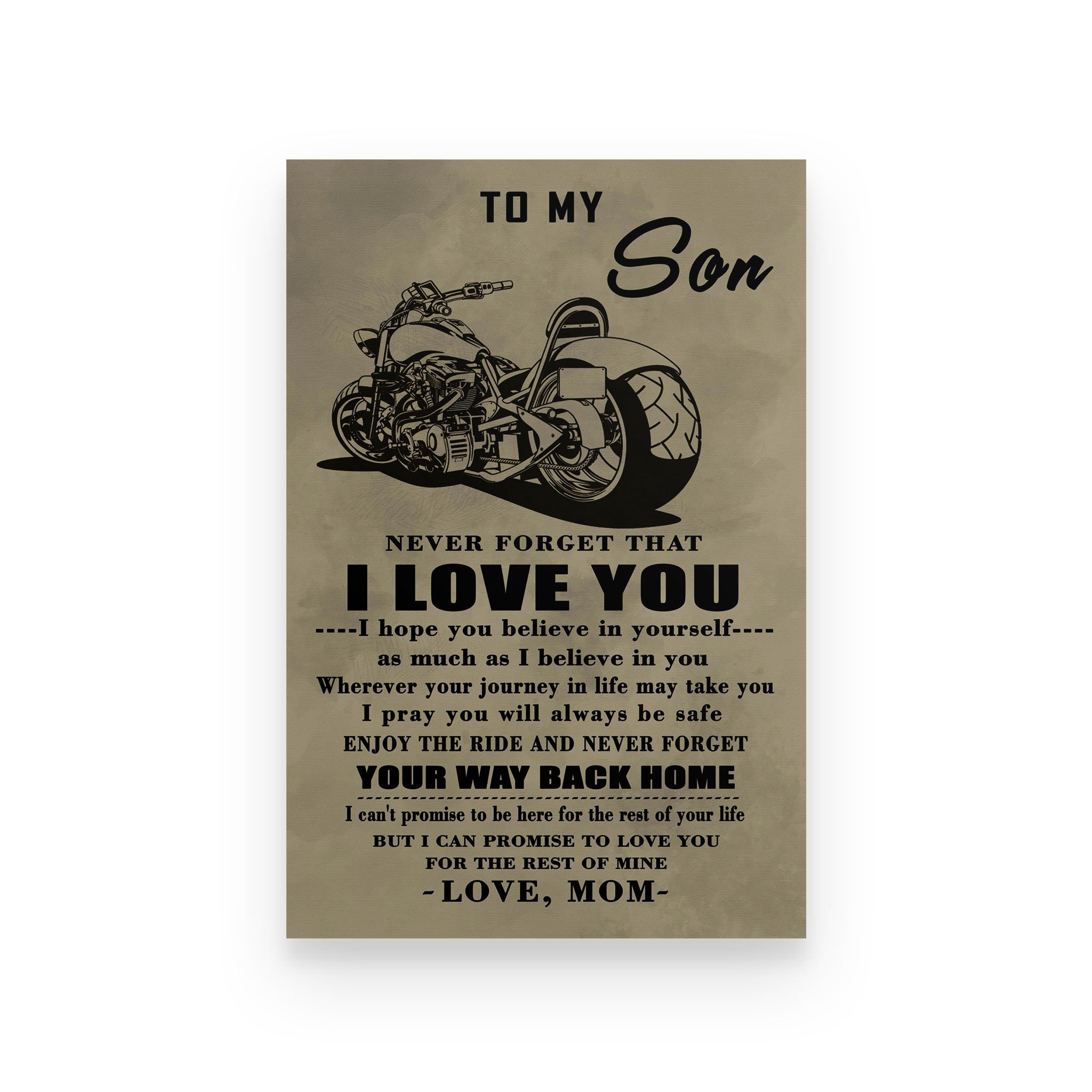 biker poster mom to son never forget that i love you