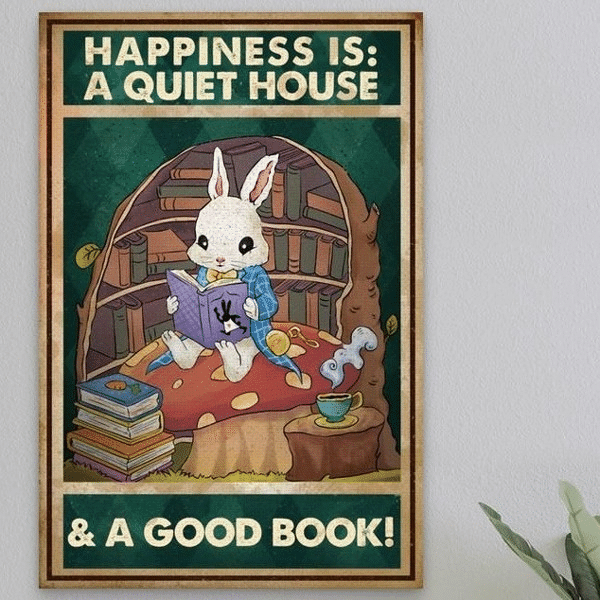 Rabbit Read Book Happiness Is A Quiet House And A Good Book Home Living Room Wall Decor Vertical Poster Canvas