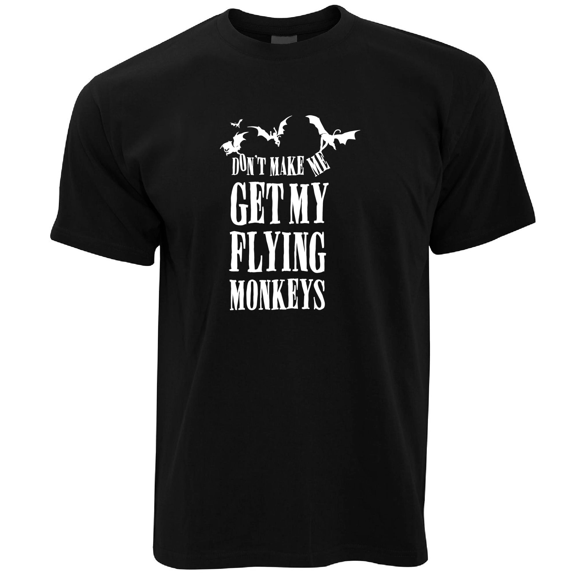 Halloween T Shirt Don’T Make Me Get My Flying Monkeys