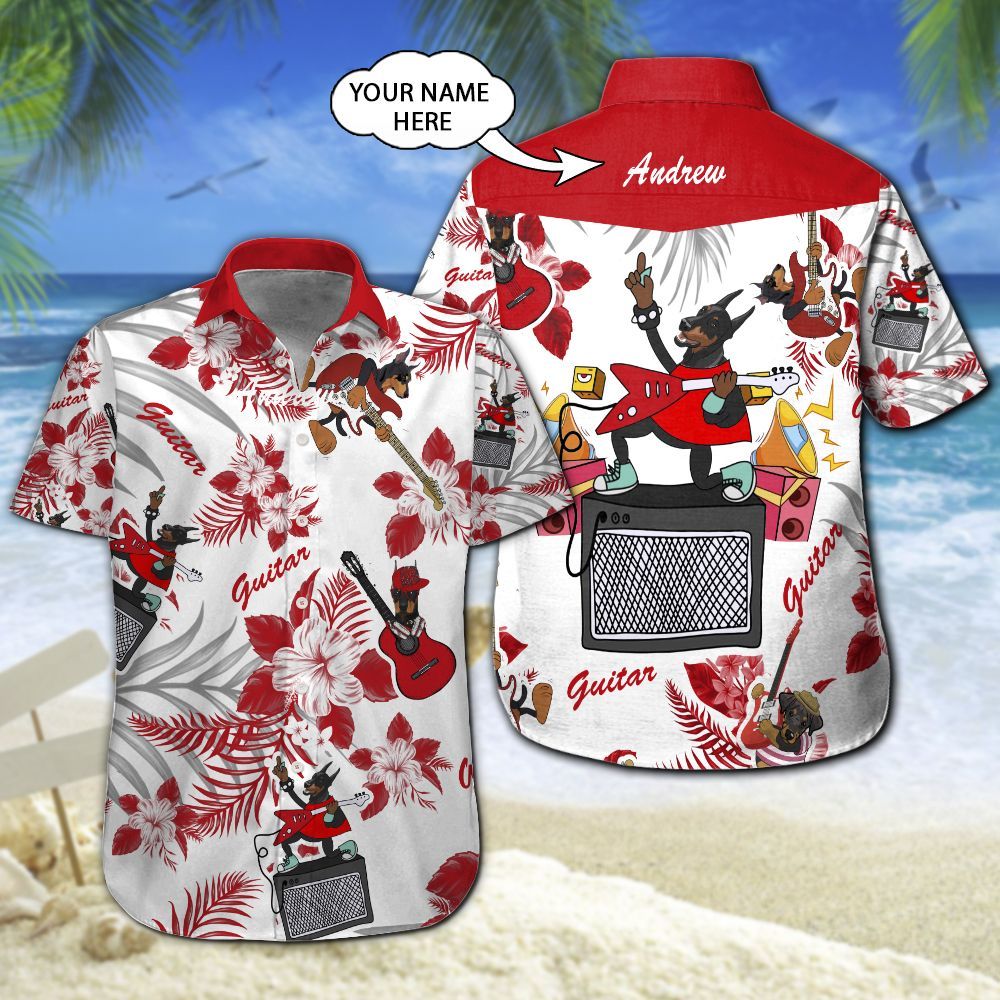 Doberman Guitar Custom Name Hawaiian Shirt 206 ND4512