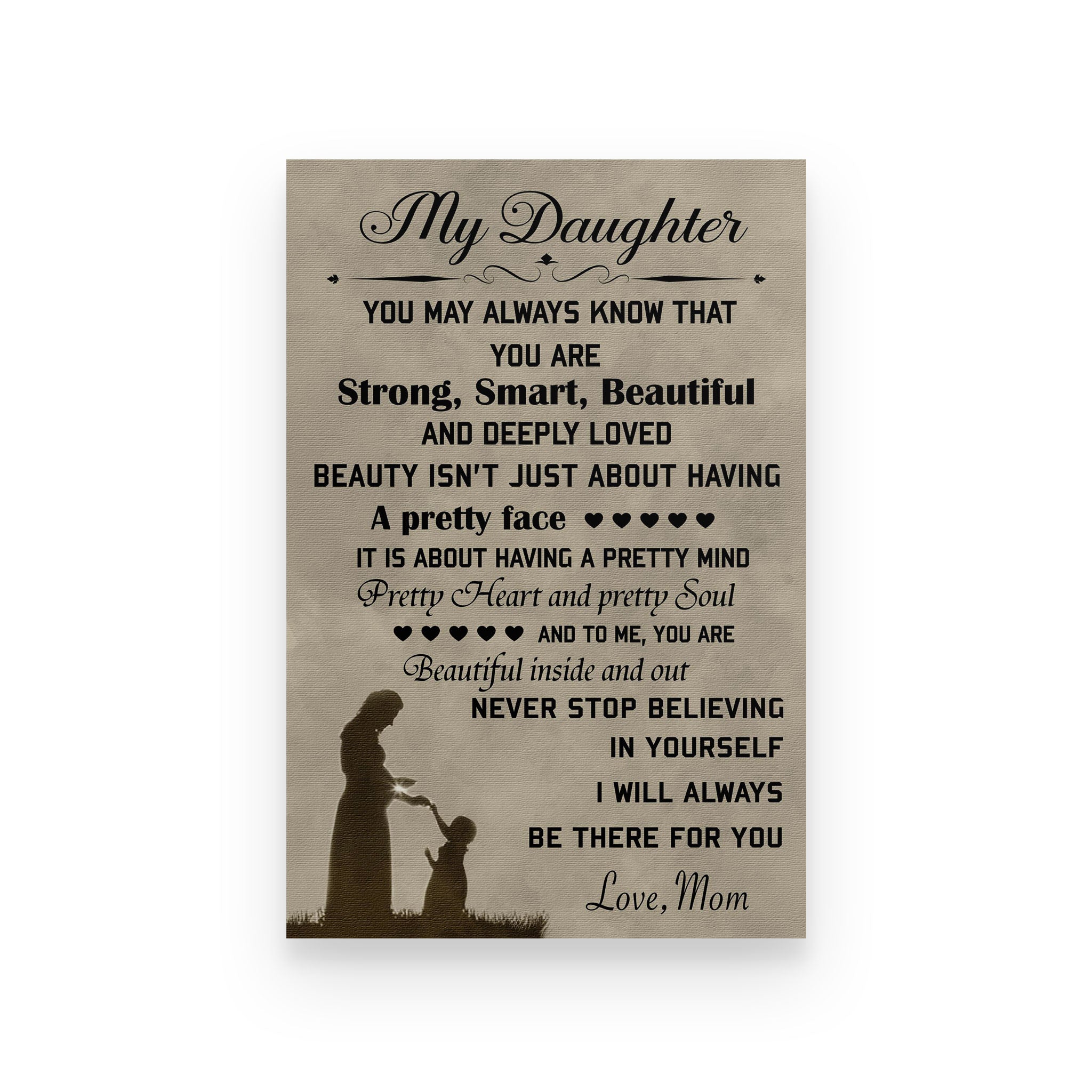 Family poster mom to daughter you may always know that you are strong