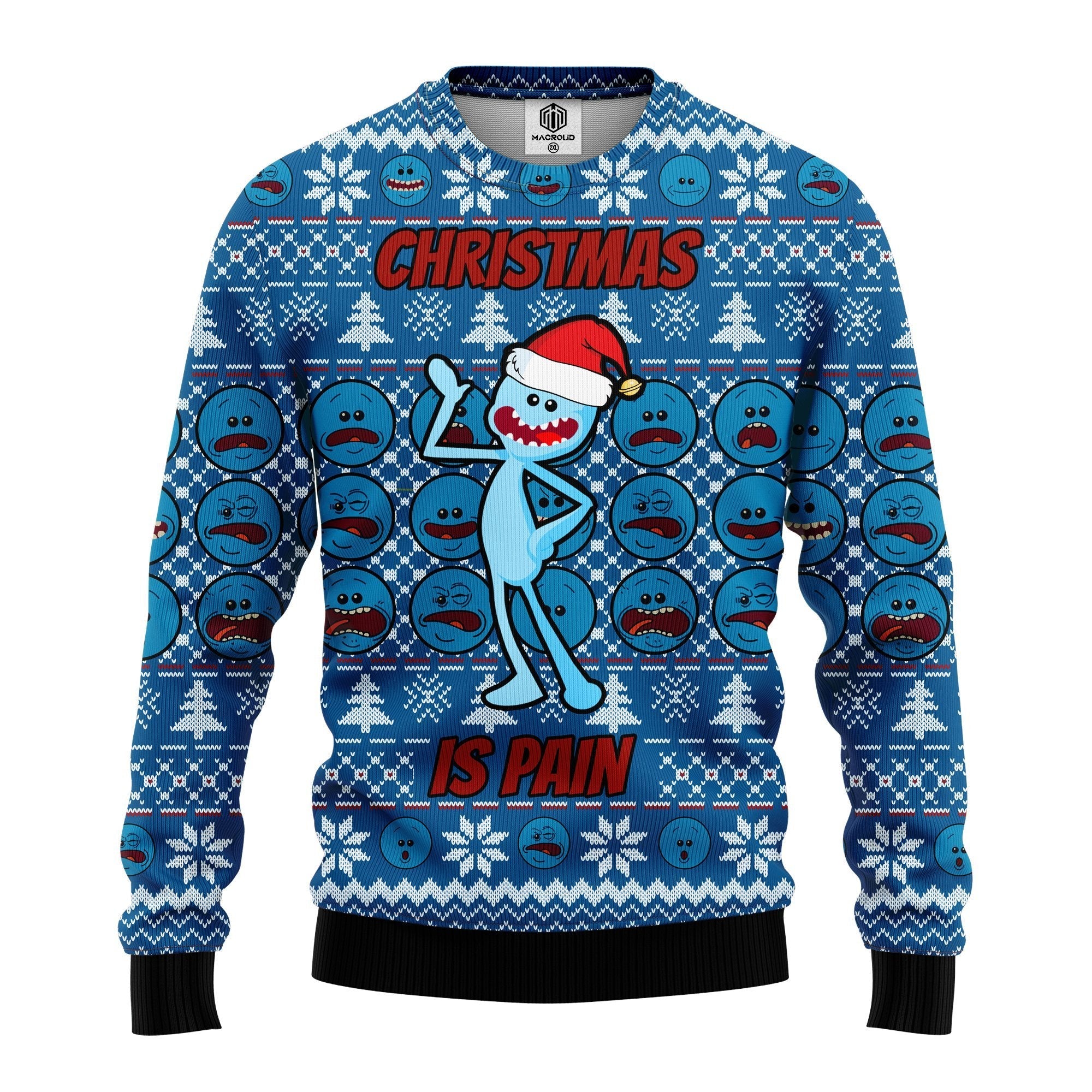 Unifinz Rick And Morty Christmas Sweater Meseeks Christmas Is Pain Blue Ugly Sweater 2022