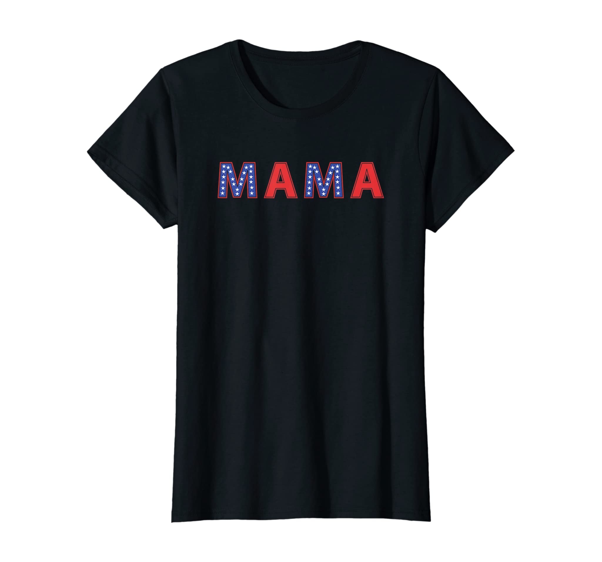 Womens Cool USA Mama Fourth of July Memorial Independence Day T-Shirt