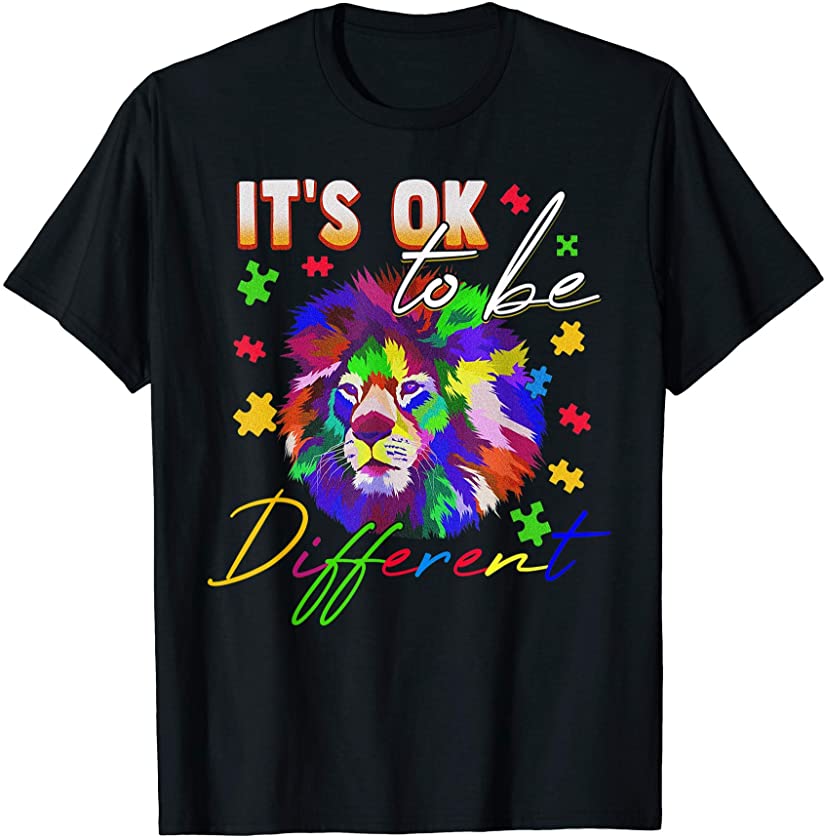 Autism Awareness Shirt It’s OK to be different Colorful Lion T-Shirt