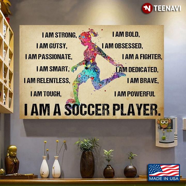 vintage watercolour female soccer player i am a soccer player i am strong i am bold i am gutsy poster canvas