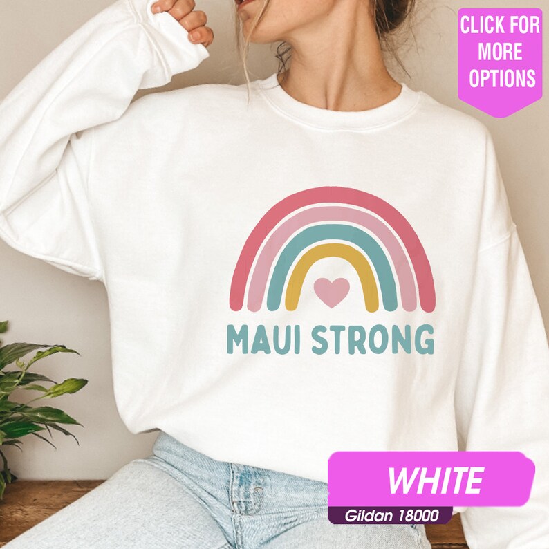 Maui Strong Sweatshirt, 100% Of Profits For Relief Efforts, Maui Support Sweatshirt, Pray For Maui, Hawaii Fire Victims, Lahaina Fires Sws2095