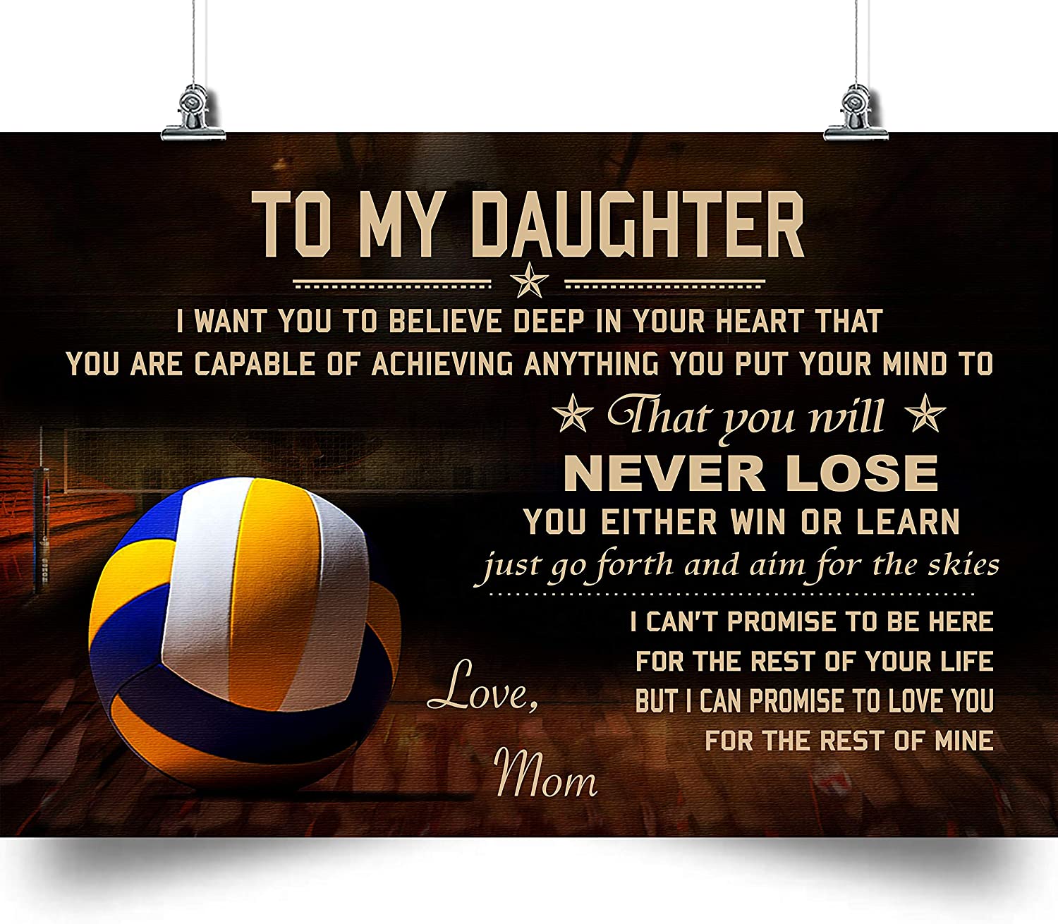 Volleyball Poster – MOM to Daughter – Never Lose Beautiful Poster is Gift a for Your Son or Daughter