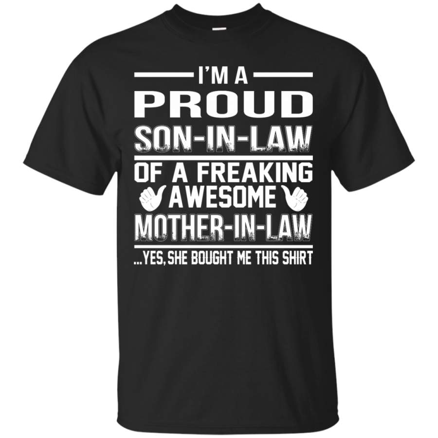 Proud Son-In-Law Of A Freaking Awesome Mother-In-Law Shirt, Hoodie, Tank T-Shirt