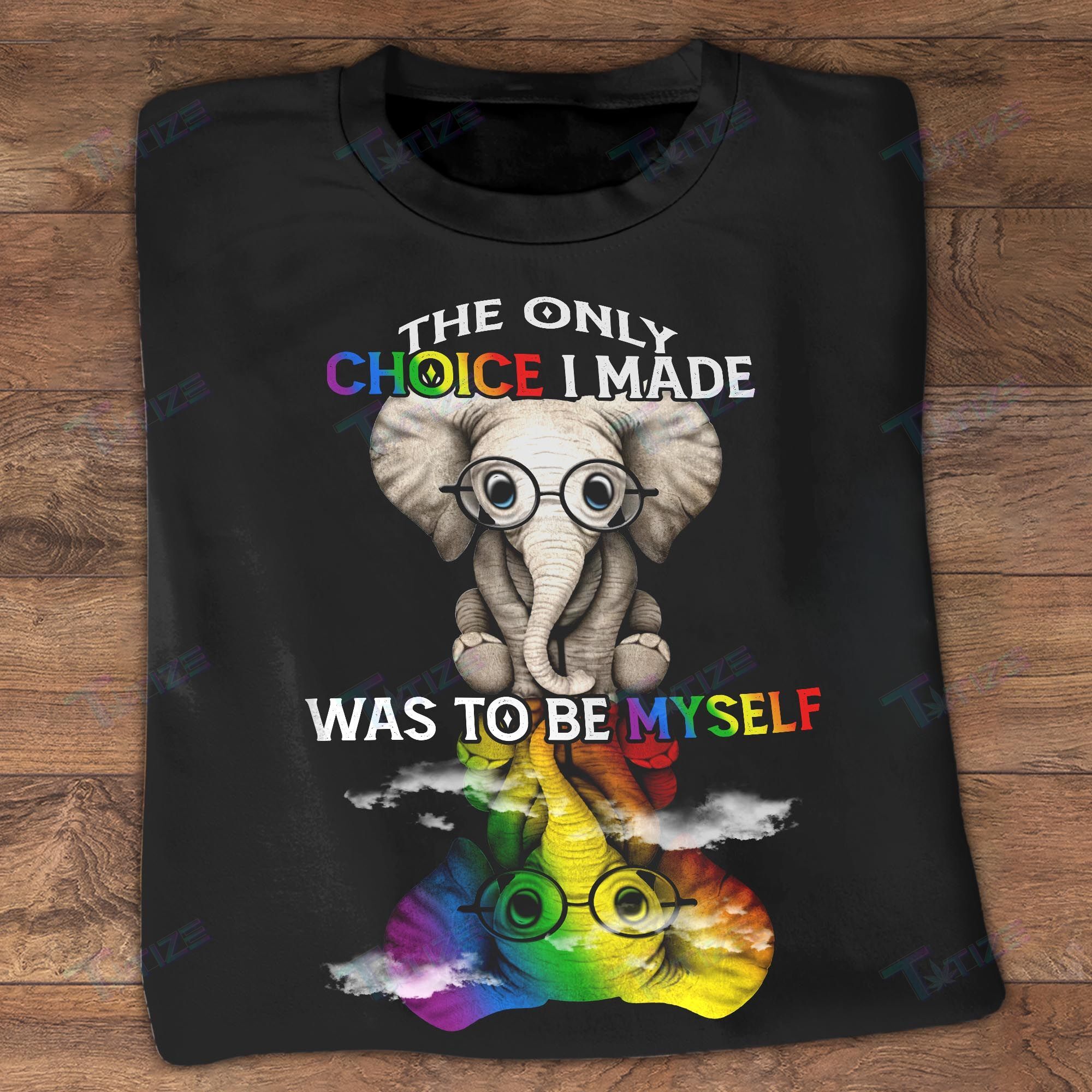 LGBT elephant the only choice i made was to be myself Graphic Unisex T Shirt, Sweatshirt, Hoodie Size S – 5XL