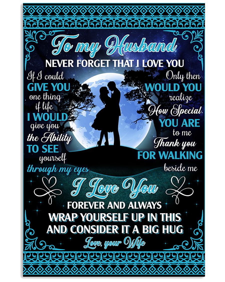 Couple To My Husband Never Forget I Love U Vertical Canvas And Poster | Gift For Husband | Valentine Gift