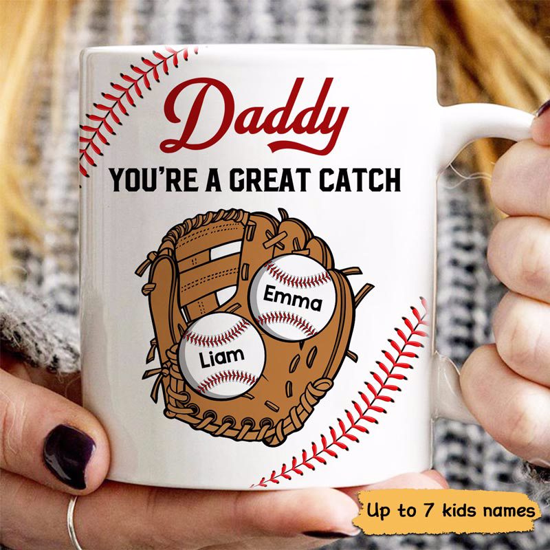 Baseball Daddy You‘Re A Great Catch Gift For Dad Family Personalized Mug