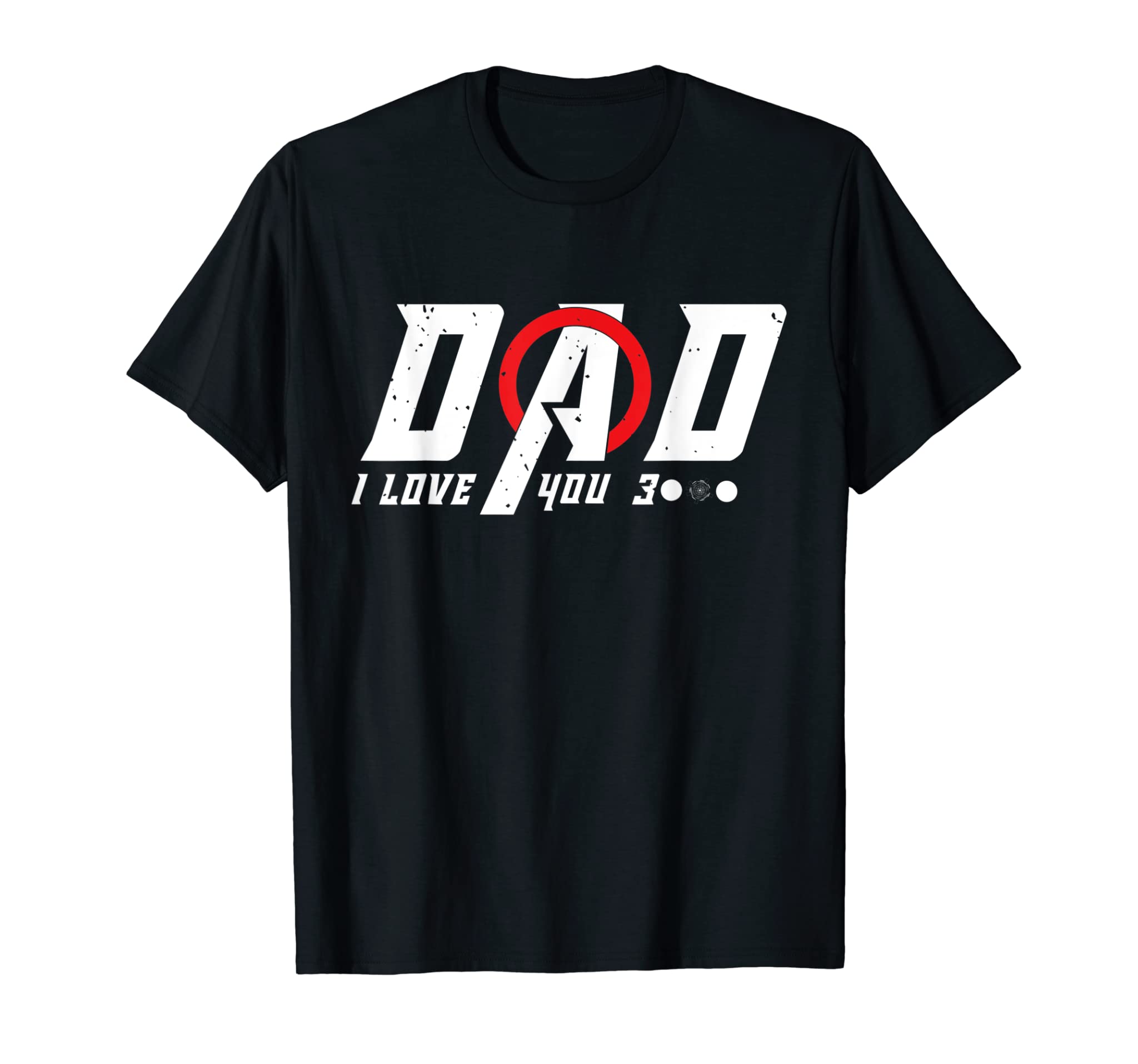 Love You Dad Three Thousand 3000 T-Shirt – Gift Father’S Day