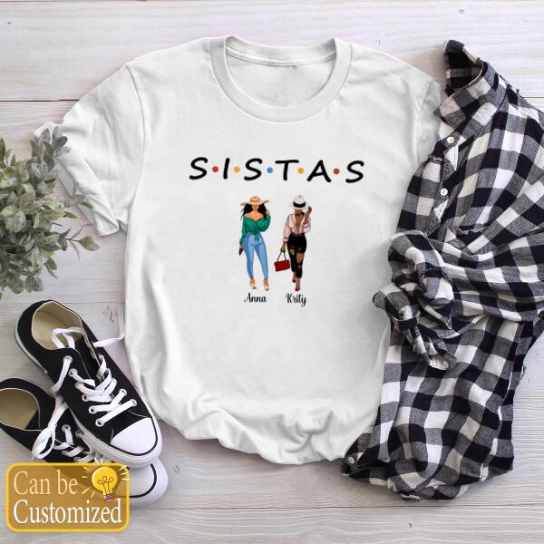 Sistas – Bestie Best Friends Personalized Shirt Customized Tee Gift – Up To 6 Women
