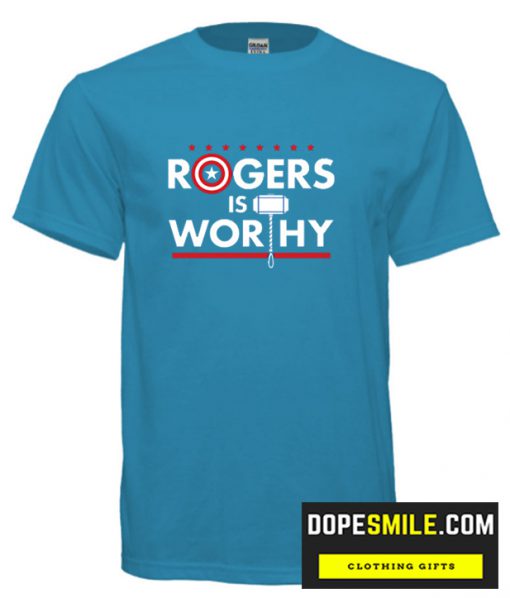 Rogers Is Worthy cool T Shirt