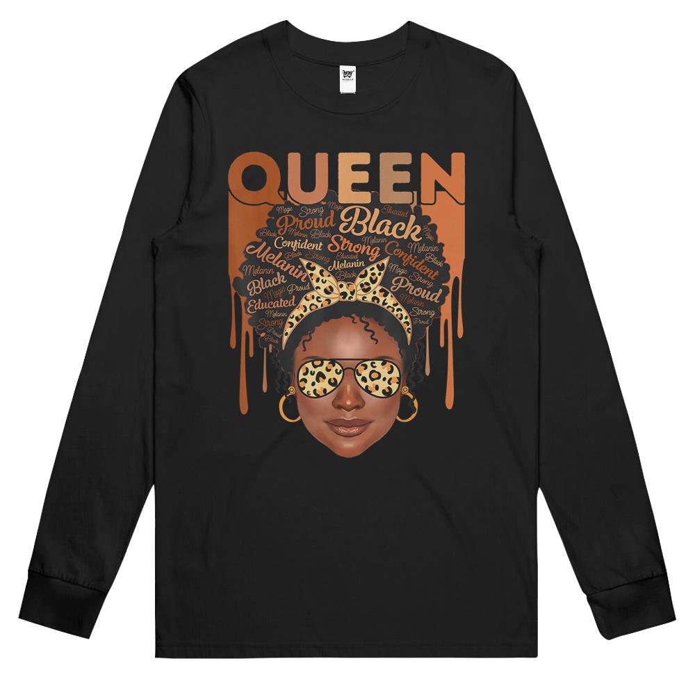 Black Woman Educated Strong Melanin Queen African American Long Sleeve T Shirts