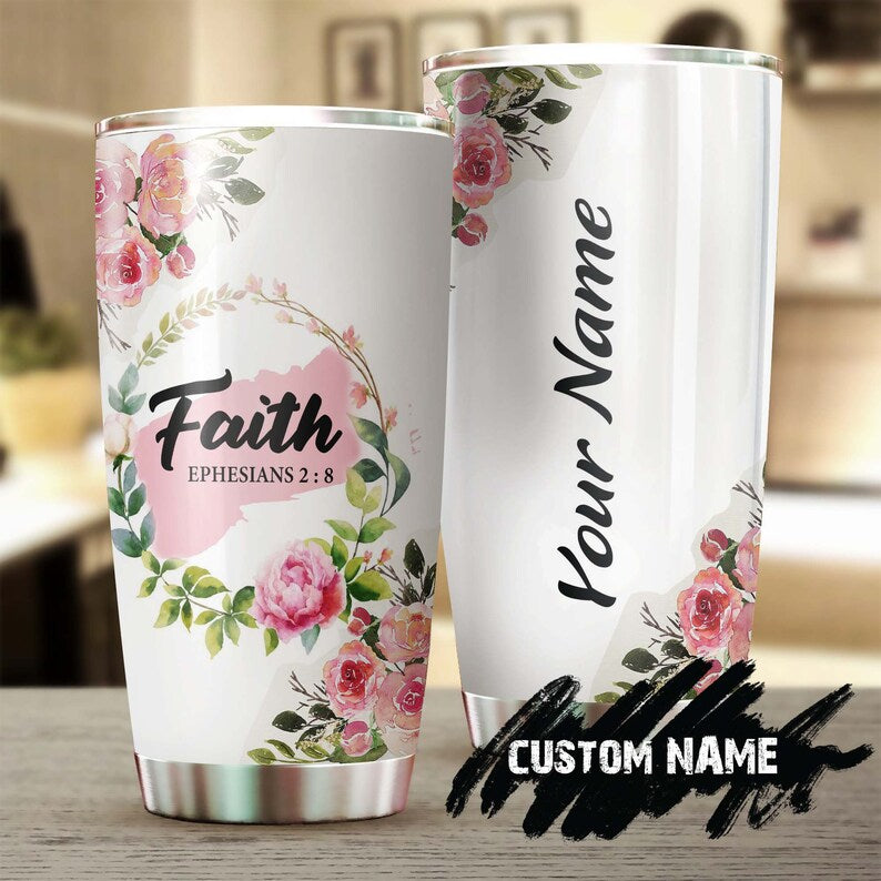 Faith Bible Verse Ephesians 2 : 8 Peony Flowers Personalized Tumbler-Birthday Christmas Gift For Jesus Catholic Christians