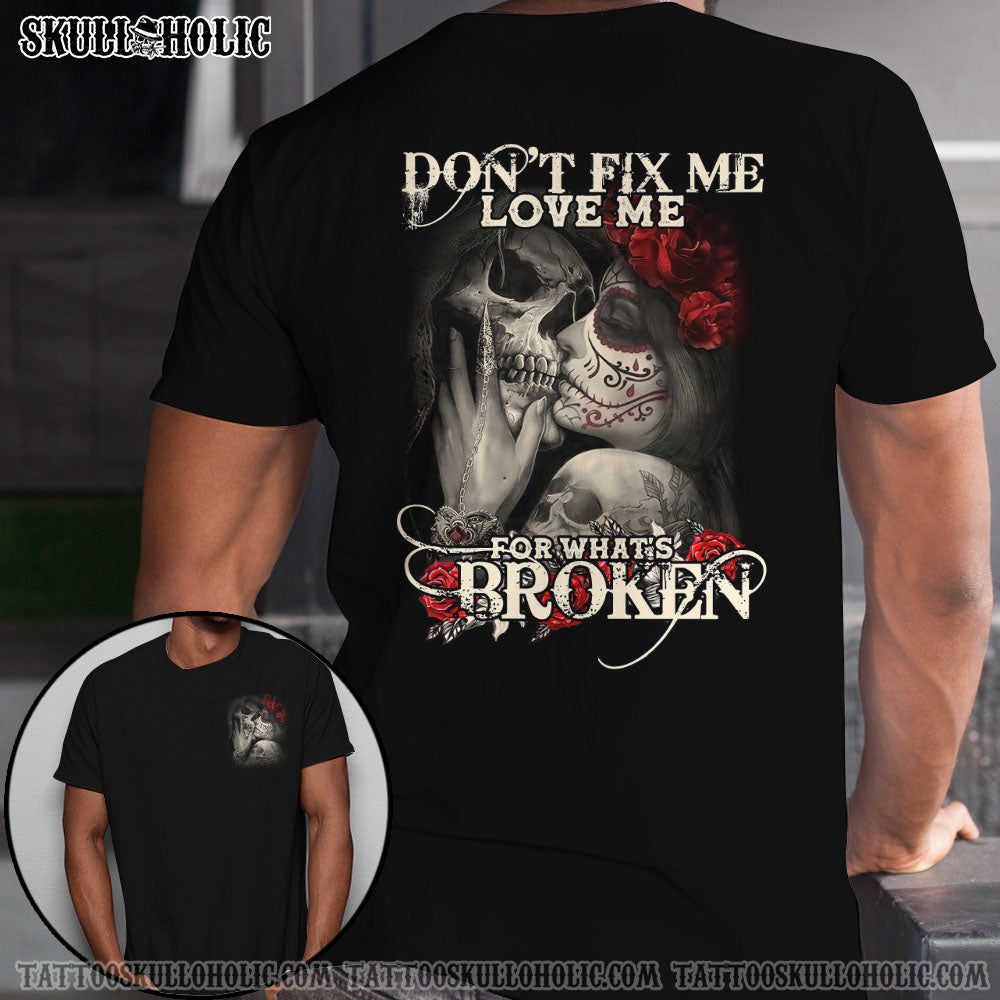 Don’T Fix Me Couple Skull All Over Print – Tlty0312213