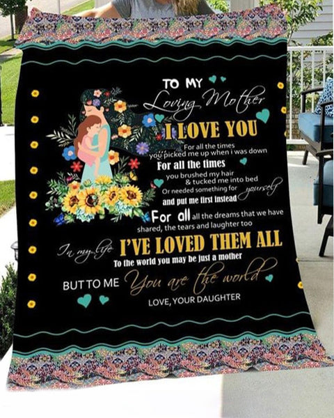 To My Loving Mother You Are The World Floral Border Gift From Daughter Fleece Blanket Home Decor Bedding Couch Sofa Soft And Comfy Cozy