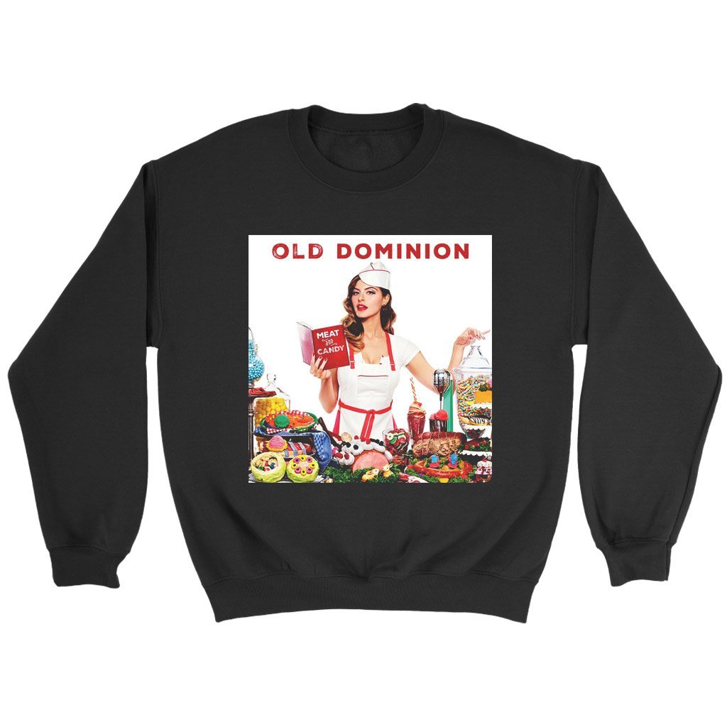 Old Dominion Meat And Candy Sweatshirt