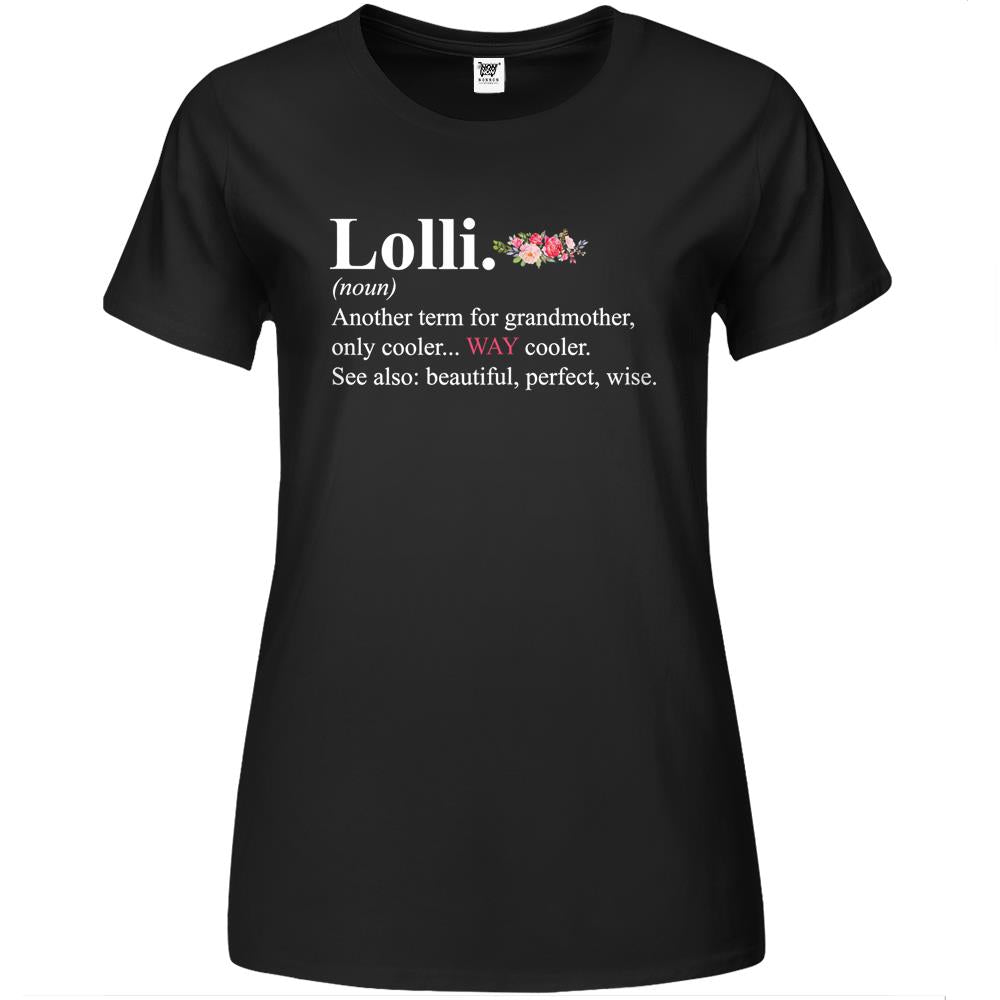 Womens Cute Lolli Definition Costume Floral Grandma Birthday Gift Premium Womens T Shirts