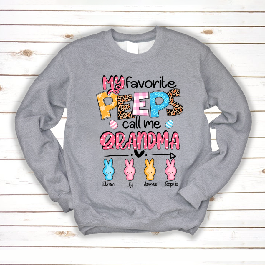 My Favorite Peeps Call Me Grandma Sweatshirt