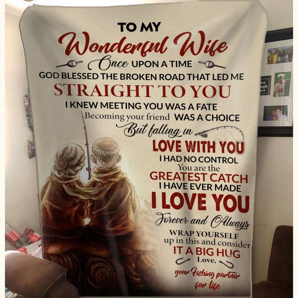 To My Wife You Are My Greatest Catch Fishing – Gift For Wife, Blanket For Wife, Wifey Presents Home Decor Gift For Family – Sherpa Blanket Fleece Blanket