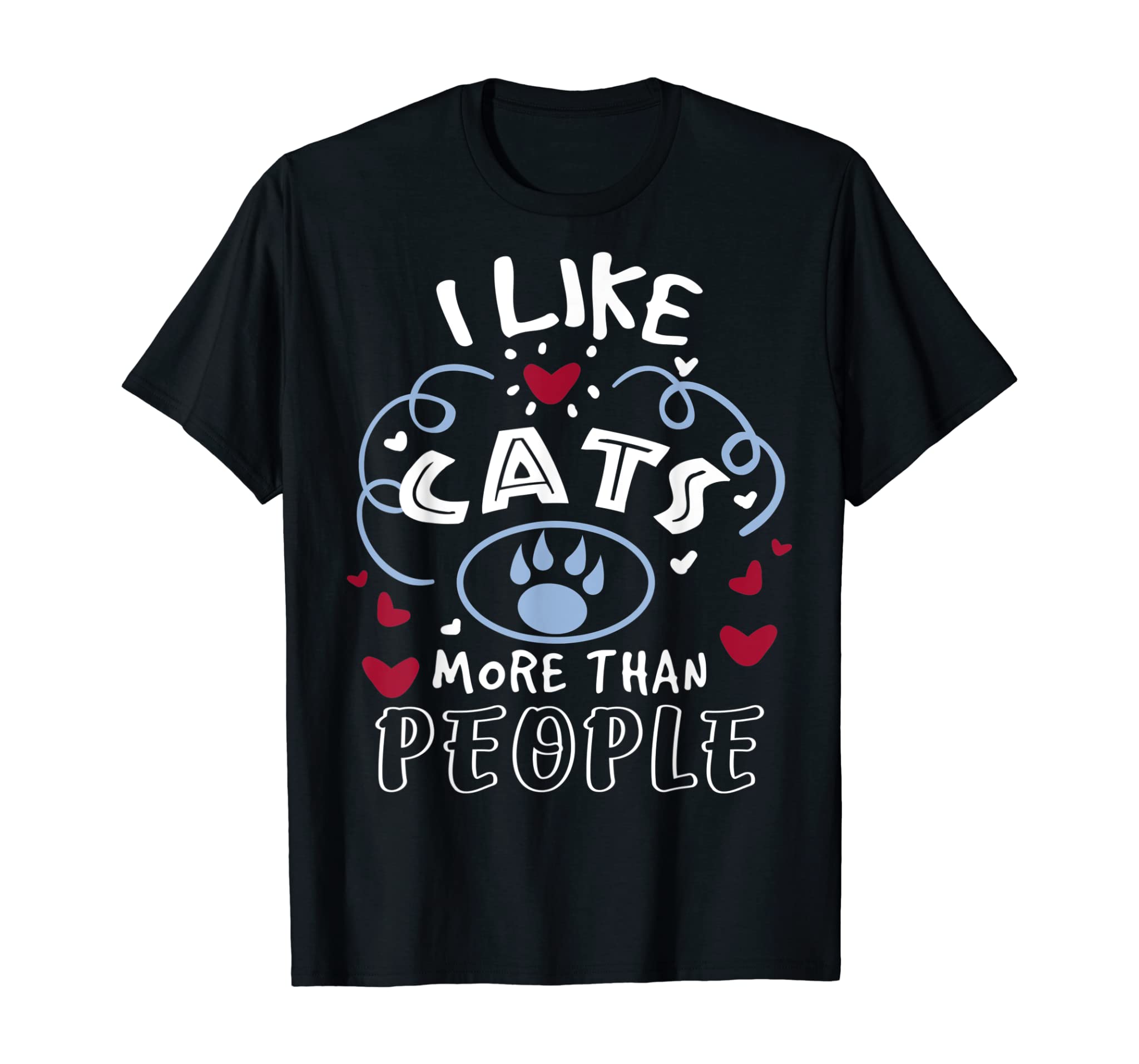 Cat Lover Tee | I Like Cats More Than People