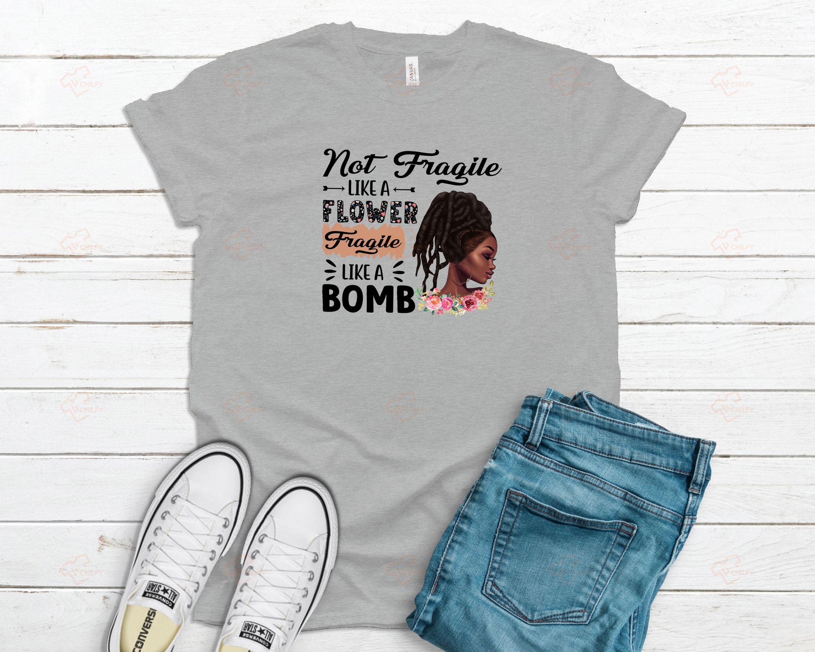 Not fragile like a flower fragile like a bomb shirt, Dreadlocks girl shirt