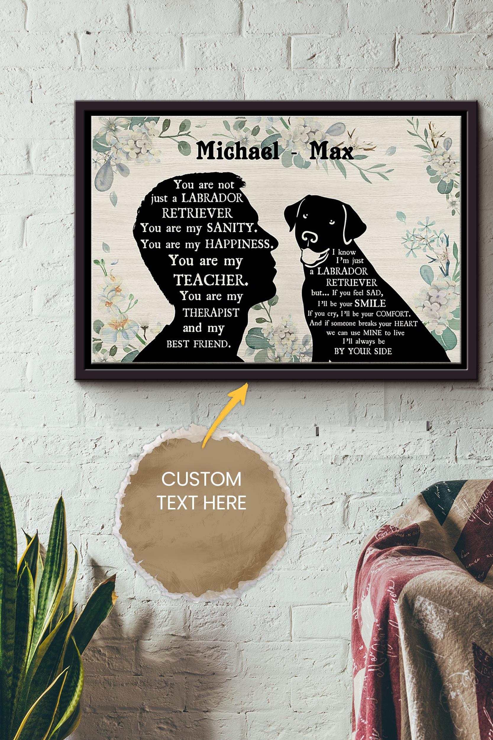 Labrador Boy Therapist Best Friend Personalized Poster – Animal Wall Art – Gift For Dog Lover Dog Foster Puppy Fan Framed Matte Canvas