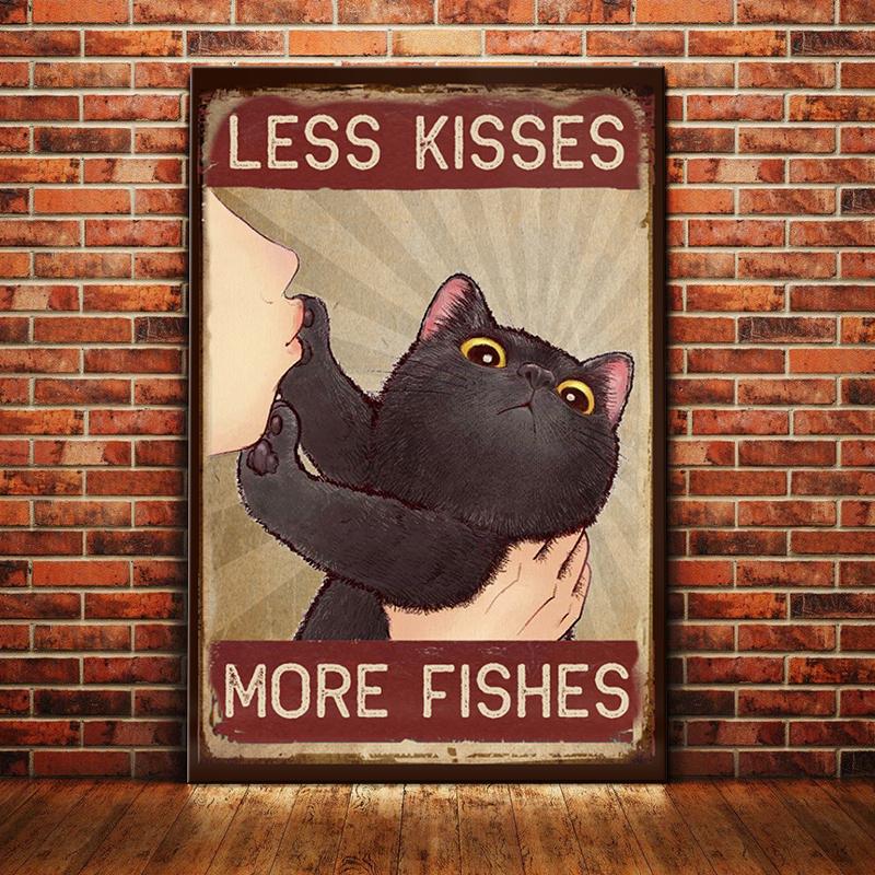 Black Cat Canvas And Poster Less Kisses More Fishes | Art Print | Home Decor | Room Decor | Wall Art